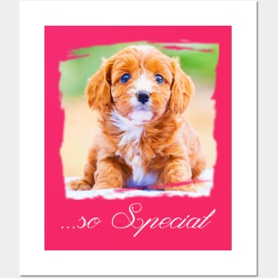 You're so Special - Special design for Dog Lovers Posters and Art